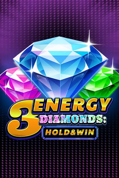 3 Energy Diamonds Hold & Win